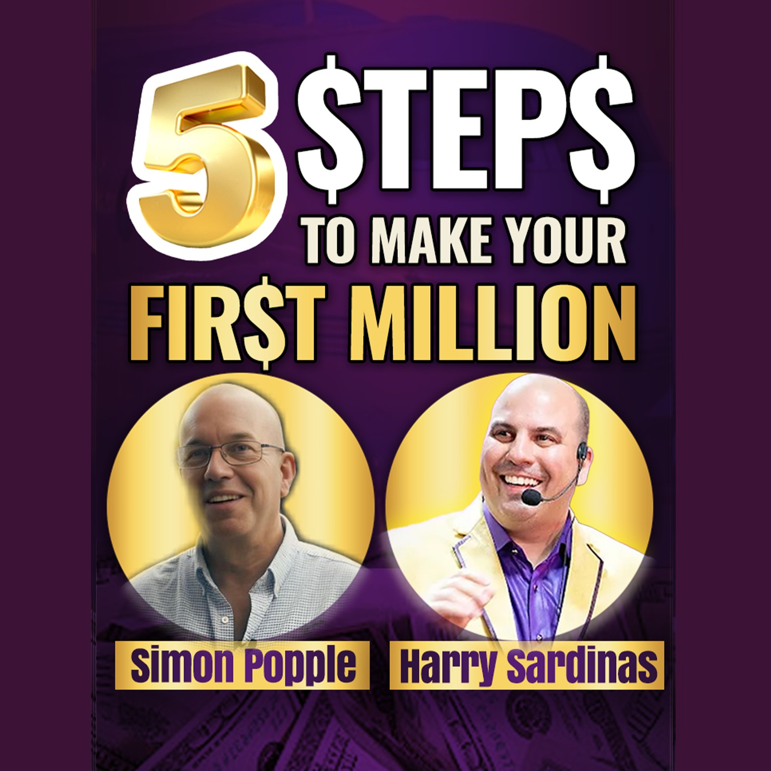 The Hidden Reason Some People Get Rich Faster Than Others - Simon Popple  And Harry Sardinas episode artwork