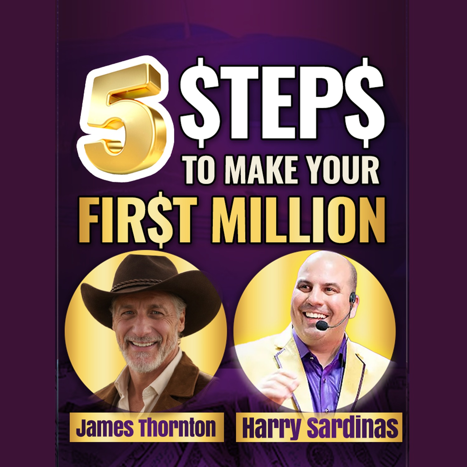 How To Make Your First Million Without Investors - James Thornton And Harry Sardinas episode artwork